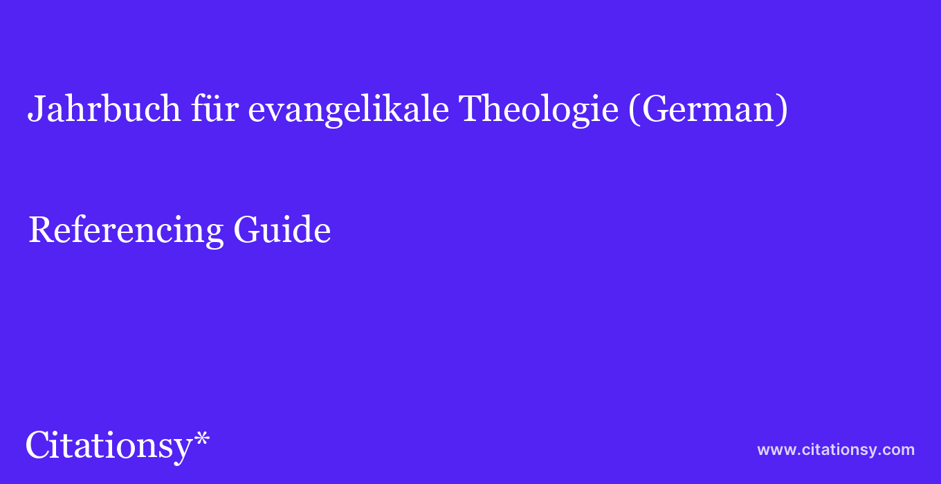 cite Jahrbuch für evangelikale Theologie (German)  — Referencing Guide